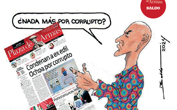 ¿Nada más por corrupto?