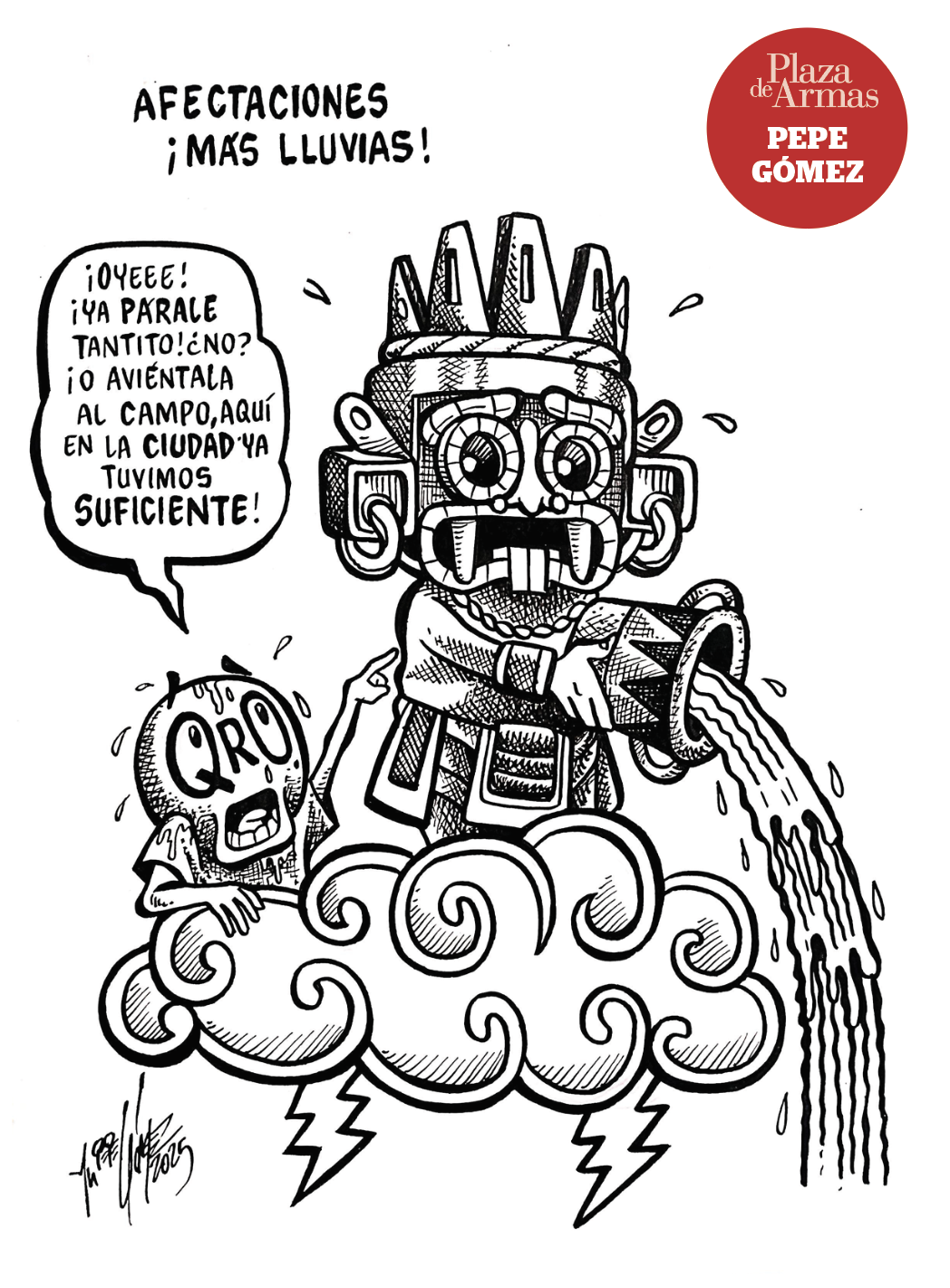 Afectaciones ¡Más lluvias!