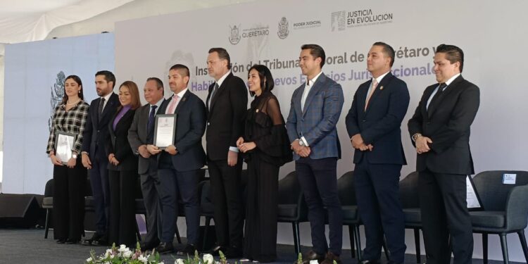 Querétaro instala Tribunal Laboral y amplía su capacidad jurisdiccional