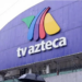 Presentará TV Azteca concurso mercantil voluntario