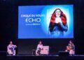 Cirque du Soleil llega a Querétaro con el espectáculo Echo