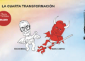 La Cuarta Transformación