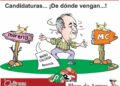 Candidaturas… ¡De dónde vengan…!